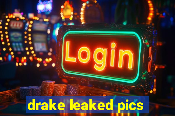 drake leaked pics